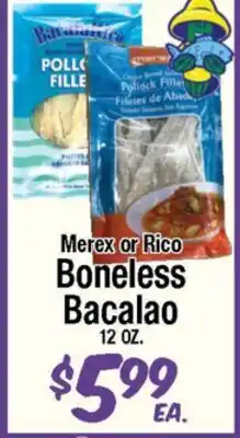 Western Beef Merex or Rico Boneless Bacalao offer