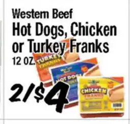 Western Beef Western Beef Hot Dogs, Chicken or Turkey Franks offer