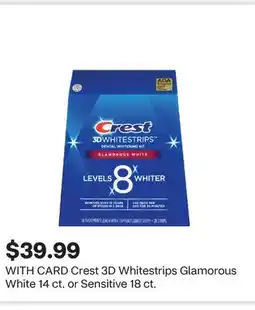 CVS Crest 3D Whitestrips Glamorous White 14 ct. or Sensitive 18 ct offer