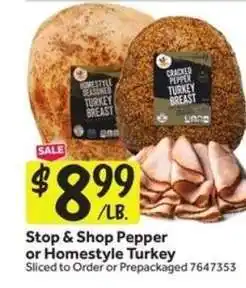 Stop&Shop Stop & Shop Pepper or Homestyle Turkey offer