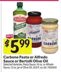 Stop&Shop Carbone Pasta or Alfredo Sauce or Bertolli Olive Oil offer
