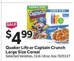 Stop&Shop Quaker Life or Captain Crunch Large Size Cereal offer