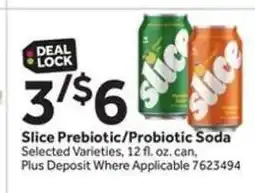 Stop&Shop Slice Prebiotic/Probiotic Soda offer