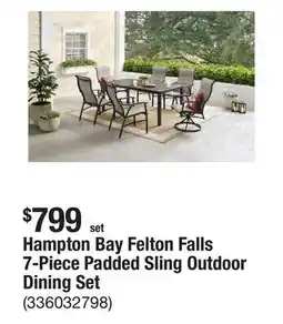 The Home Depot Hampton Bay Felton Falls 7-Piece Padded Sling Outdoor Dining Set offer