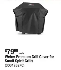 The Home Depot Weber Premium Grill Cover for Small Spirit Grills offer