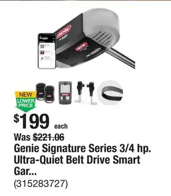 The Home Depot Genie Signature Series 3/4 hp. Ultra-Quiet Belt Drive Smart Garage Door Opener offer