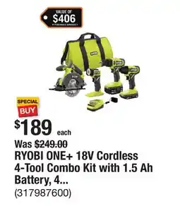 The Home Depot RYOBI ONE+ 18V Cordless 4-Tool Combo Kit with 1.5 Ah Battery, 4.0 Ah Battery, and Charger offer