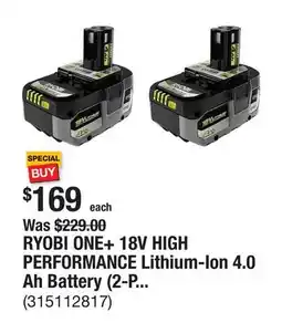 The Home Depot RYOBI ONE+ 18V HIGH PERFORMANCE Lithium-Ion 4.0 Ah Battery (2-Pack) offer