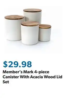 Sam's Club Member's Mark 4-piece Canister With Acacia Wood Lid Set offer