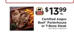 ShopRite Certified Angus Beef Porterhouse or T-Bone Steak offer