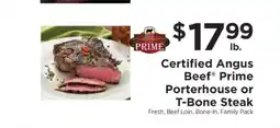 ShopRite Certified Angus Beef Prime Porterhouse or T-Bone Steak offer