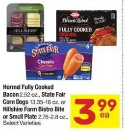 Albertsons Hormel fully cooked bacon, state fair corn dogs or hillshire farm bistro bite or small plate offer