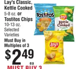 Smart & Final Lay's Classic, Kettle Cooked or Tostitos Chips offer