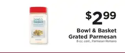 ShopRite Bowl & Basket Grated Parmesan offer