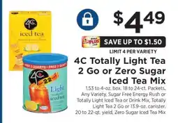 ShopRite 4C Totally Light Tea 2 Go or Zero Sugar Iced Tea Mix offer