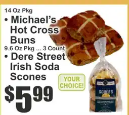 Food Universe • Michael's Hot Cross Buns • Dere Street Irish Soda Scones offer