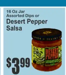 Food Universe 16 Oz Jar Assorted Dips or Desert Pepper Salsa offer