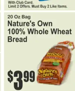 Food Universe 20 Oz Bag Nature's Own 100% Whole Wheat Bread offer