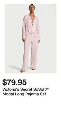 Victoria's Secret Victoria's Secret SoSoft Modal Long Pajama Set offer