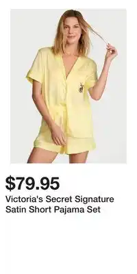 Victoria's Secret Victoria's Secret Signature Satin Short Pajama Set offer