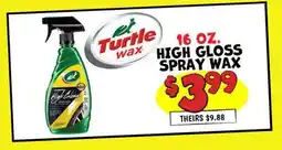 Ollie's 16 OZ. HIGH GLOSS SPRAY WAX offer