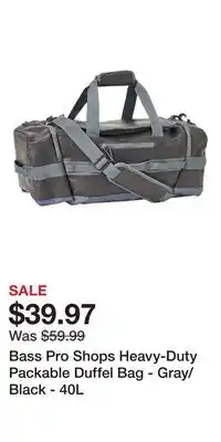 Cabela's Bass Pro Shops Heavy-Duty Packable Duffel Bag - Gray/Black offer
