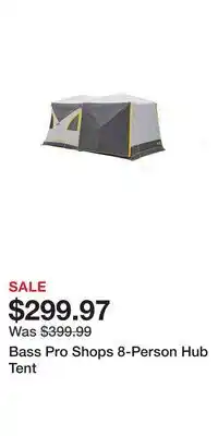 Cabela's Bass Pro Shops 8-Person Hub Tent offer