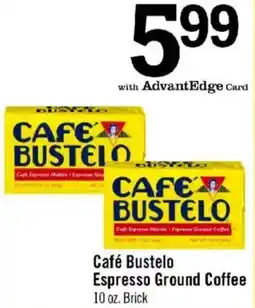Price Chopper Café Bustelo Espresso Ground Coffee offer
