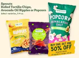 Sprouts Farmers Market Sprouts Rolled Tortilla Chips, Avocado Oil Ripples or Popcorn offer