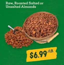 Sprouts Farmers Market Raw, Roasted Salted or Unsalted Almonds offer