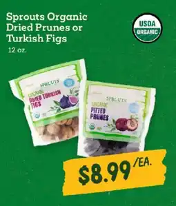 Sprouts Farmers Market Sprouts Organic Dried Prunes or Turkish Figs offer