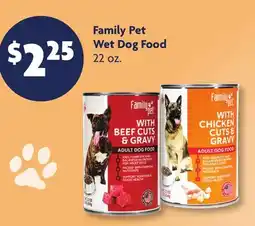 Family Dollar Family Pet Wet Dog Food offer