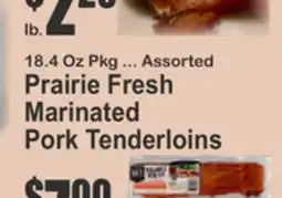 Key Food 18.4 Oz Pkg ... Assorted Prairie Fresh Marinated Pork Tenderloins offer