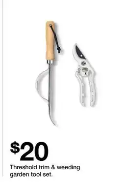 Target Threshold trim & weeding garden tool set offer