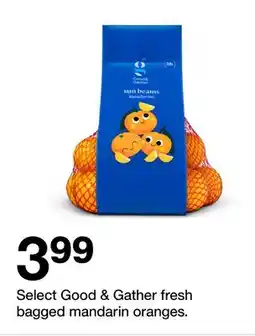 Target Select Good & Gather fresh bagged mandarin oranges offer