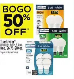 Dollar General True Living LED Light Bulbs offer