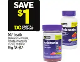Dollar General DG health Melatonin Gummies, Tablets or Capsules 1-12 mg offer