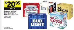 Dollar General Budweiser , Bud Light , Coors , CoorsLight or MillerLite offer