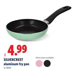 Lidl SILVERCREST aluminum fry pan offer