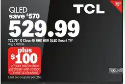 Meijer TCL 75 Q Class 4K UHD HDR QLED Smart TV offer