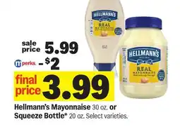 Meijer Hellmann's Mayonnaise 30 oz. or Squeeze Bottle* 20 oz offer
