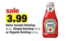 Meijer Heinz Tomato Ketchup 38 oz., Simply Ketchup 19 oz. or Organic Ketchup 14 oz offer