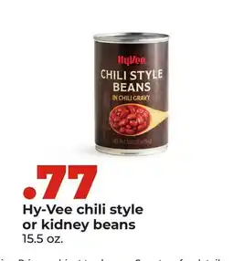 Hy-Vee Hy-Vee chili style or kidney beans offer