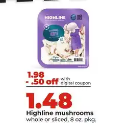 Hy-Vee Highline mushrooms offer