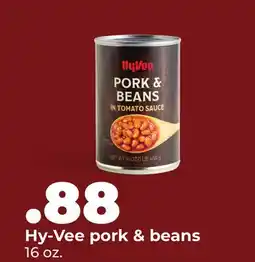 Hy-Vee Hy-Vee pork & beans offer
