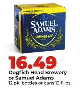 Hy-Vee Dogfish Head Brewery or Samuel Adams offer