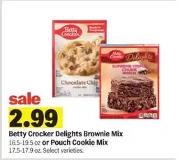 Meijer Betty Crocker Delights Brownie Mix or Pouch Cookie Mix offer
