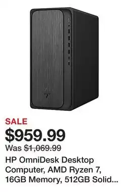 Office Depot HP OmniDesk Desktop Computer, AMD Ryzen 7, 16GB Memory, 512GB Solid State Drive, Windows 11 Home offer