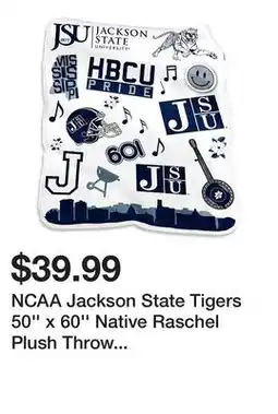 Belk NCAA Jackson State Tigers 50'' x 60'' Native Raschel Plush Throw Blanket offer