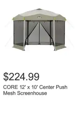 Costco CORE 12' x 10' Center Push Mesh Screenhouse offer